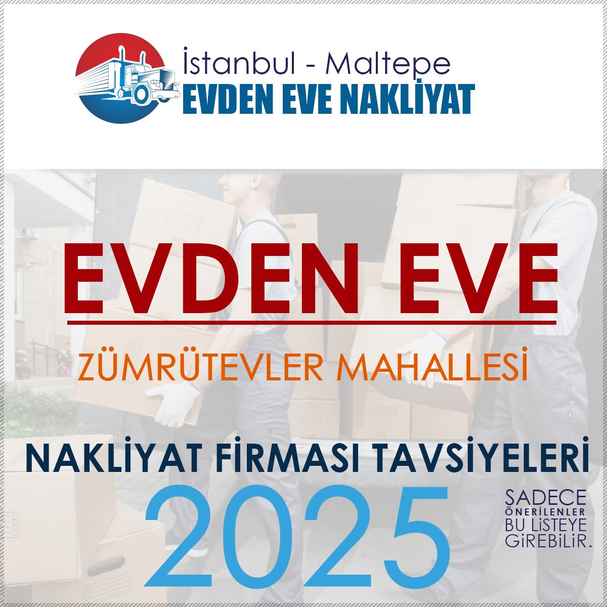Zümrütevler Evden Eve Nakliyat Firmaları